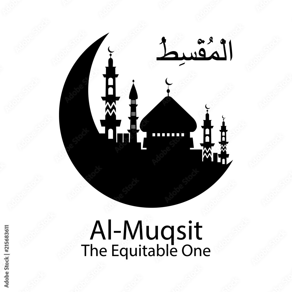 Al Muqsit Allah name in Arabic writing against of mosque illustration. Arabic Calligraphy. The name of Allah or the Name of God in translation of meaning in English