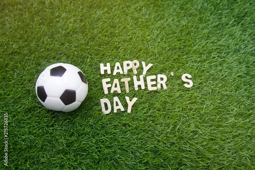 Happy Father's day to soccer with football