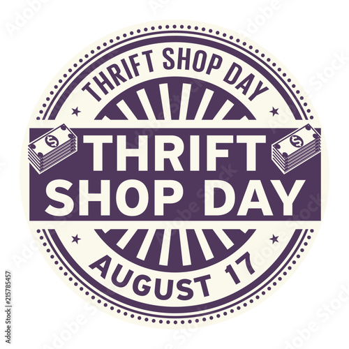 Thrift Shop Day, August 17