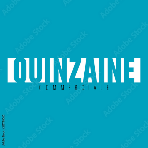 quinzaine commerciale