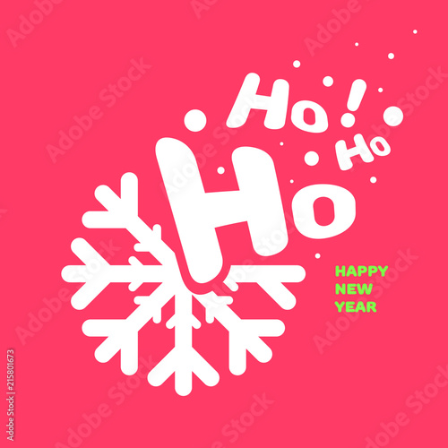 Snowflake with text Ho Ho Ho - Banner design, happy new year. Vector illustration photo