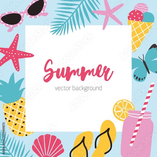 Bright colored square background with summer attributes and place for text in center. Frame decorated with fresh fruits, sunglasses, cocktail and tropical leaves. Seasonal vector illustration.
