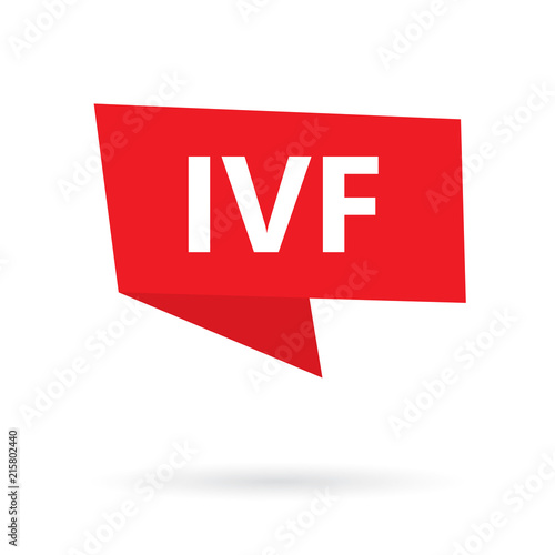 IVF (In Vitro Fertilization) on speach bubble- vector illustration
