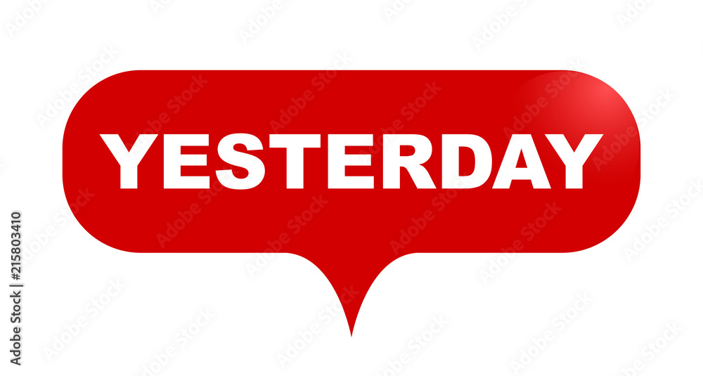 red vector bubble banner yesterday red vector bubble banner yesterday