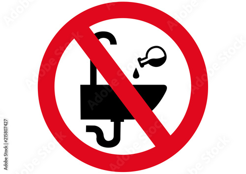 Schild Chemie ins Waschbecken entsorgen verboten