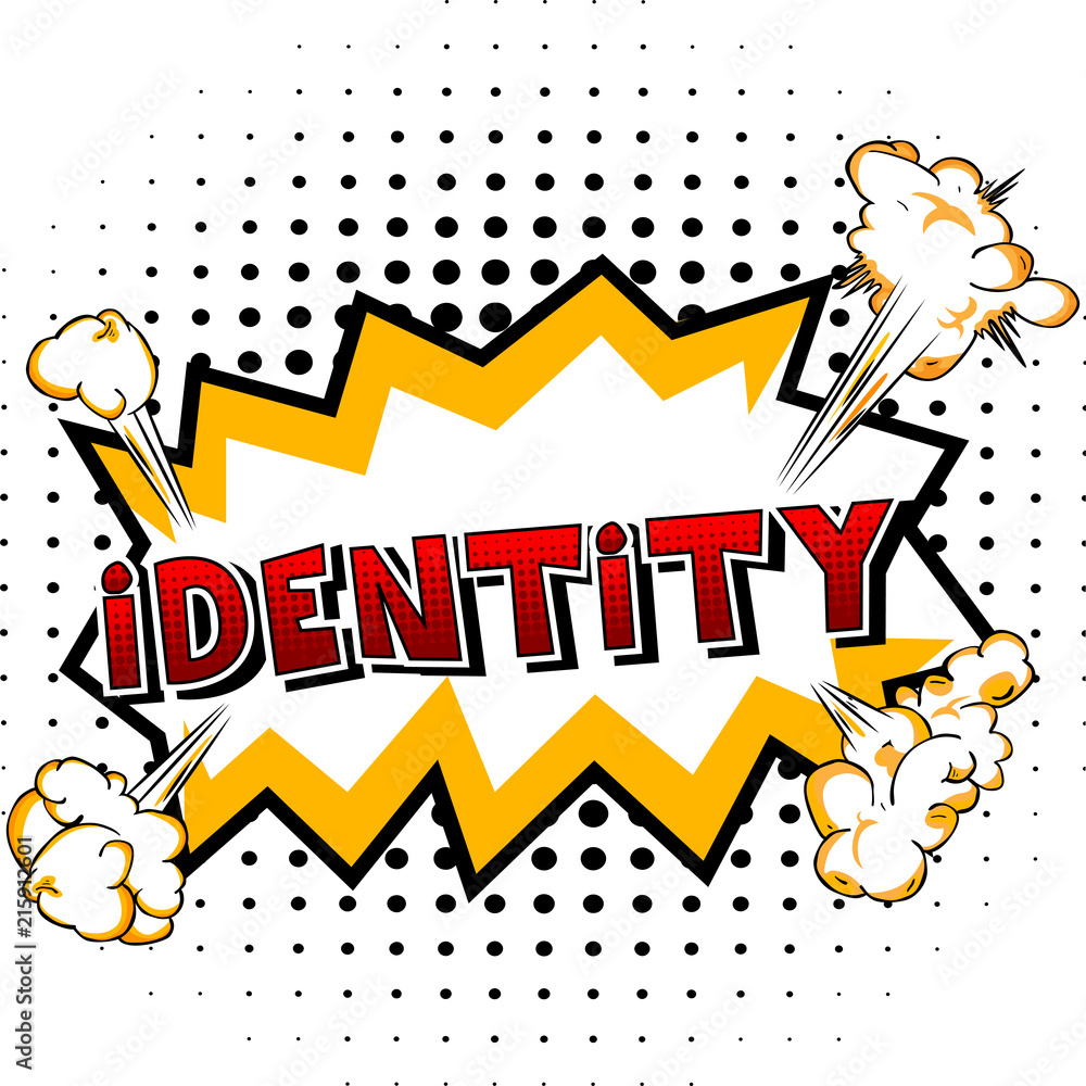 Fototapeta premium Identity - Comic book style word on abstract background.