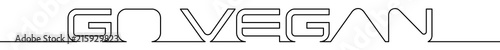 Continuous line drawing text "Go Vegan"