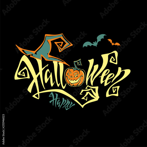 Halloween. All saints   day card. Magical magic lettering. Funny cartoon pumpkin. Witch hat.  Bat. Vector.
