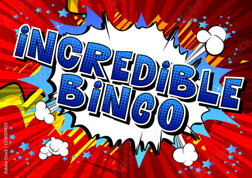Incredible Bingo - Comic book style word on abstract background.