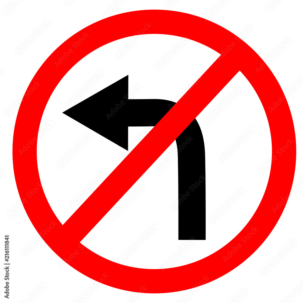 circular single white. red and black no turn left symbol. do not turn left at traffic road sign on white background. traffic sign. circular single white. red and black no turn left symbol. do not turn left at traffic road sign on white background. traffic sign.
