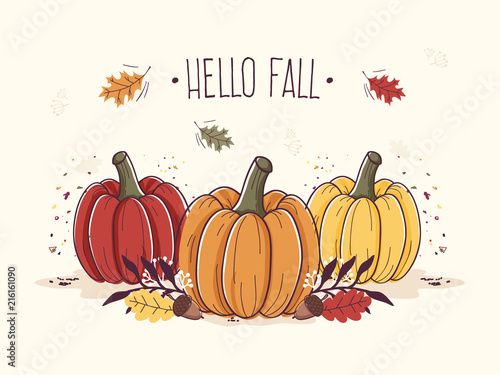 Hello Fall. Hand Drawn Pumpkins with Autumn Leaves. 