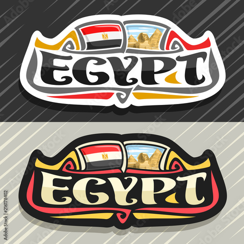Vector logo for Egypt country, fridge magnet with egyptian state flag, original brush typeface for word egypt and national egyptian symbol - pyramids in Giza and Sphinx on blue cloudy sky background.