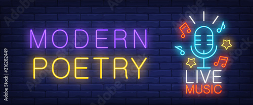 Modern poetry, live music neon style banner. Text, mic, music notes and stars on brick background. Night bright advertisement. Can be used for signs, posters, billboards
