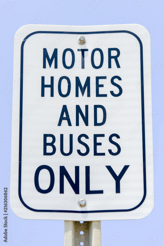 Motor homes and buses only sign Motor homes and buses only sign