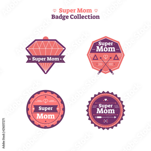 Super Mom Badge Collection. Strong mothers illustrated vector labels.