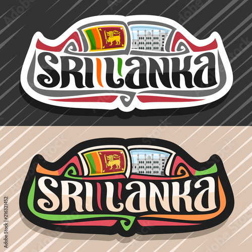 Vector logo for Sri Lanka country, fridge magnet with sri lankan state flag, original brush typeface for words sri lanka and national srilankan symbol - Dewatagaha mosque in Colombo on sky background.