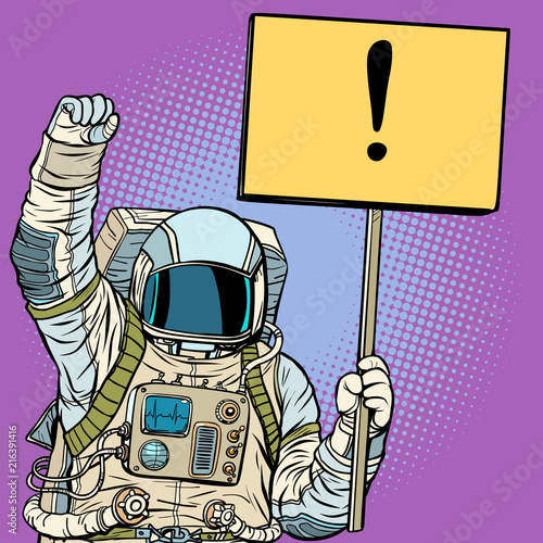 Astronaut protests with a poster