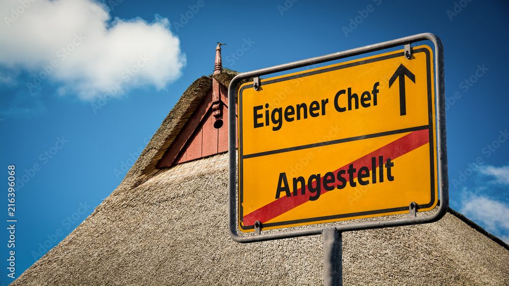 Obraz premium Schild 359 - Eigener Chef