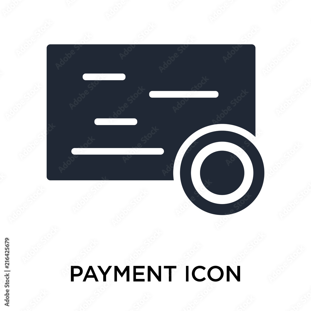 Payment icon vector sign and symbol isolated on white background, Payment logo concept Payment icon vector sign and symbol isolated on white background, Payment logo concept