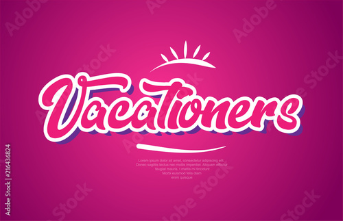 vacationers word text typography pink design icon