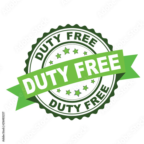 Green rubber stamp with duty free concept