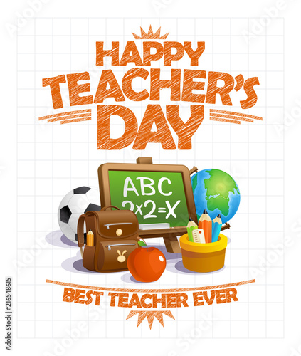 Happy teacher's day vector poster design, best teacher ever