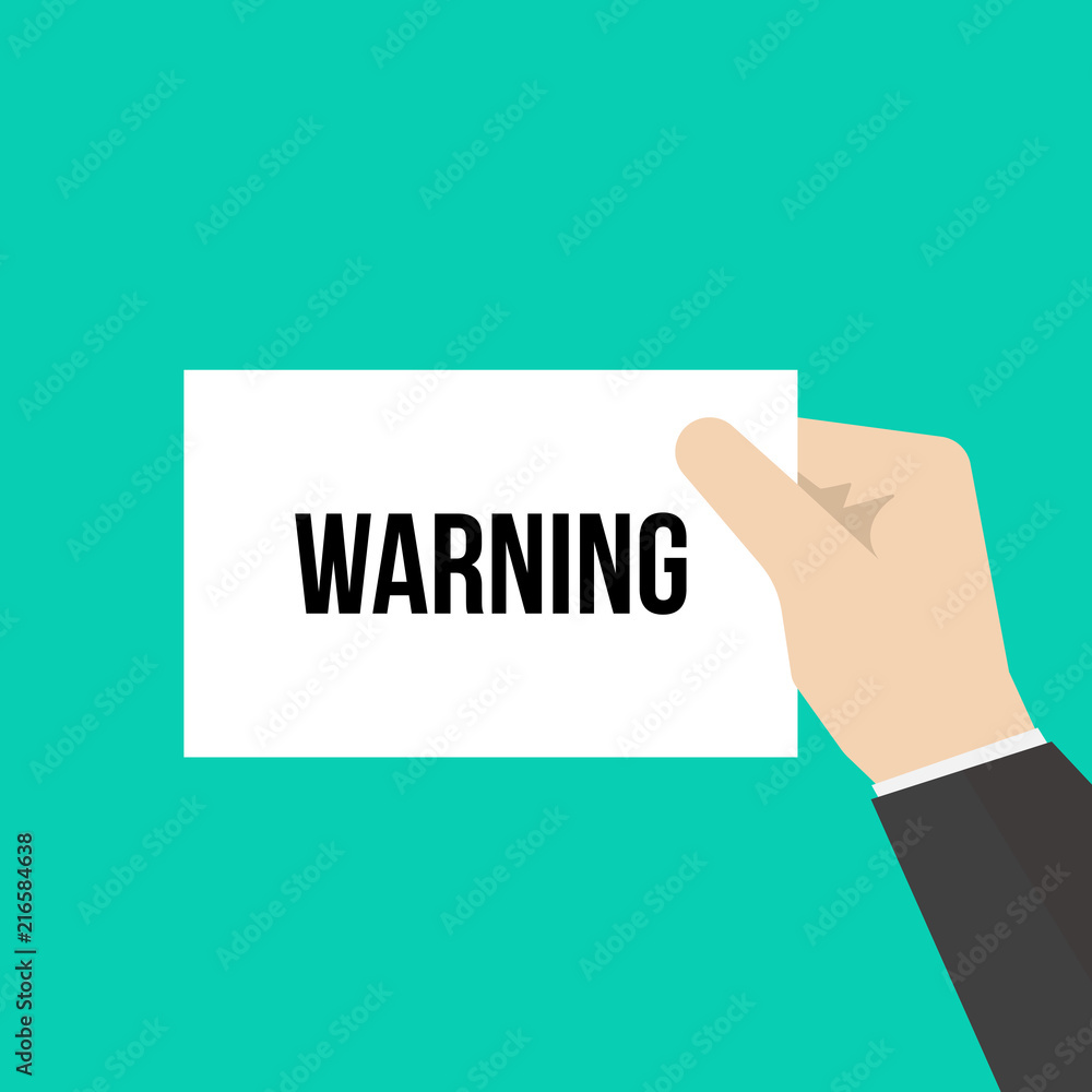 Man showing paper WARNING text Man showing paper WARNING text
