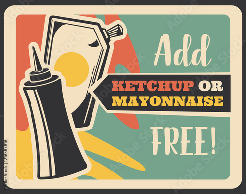 Fast food sauce poster with ketchup and mayonnaise