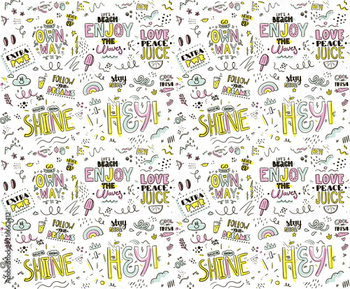Seamless pattern with slogan.