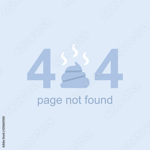 404 page not found vector flat concept illustration with stinky poop.