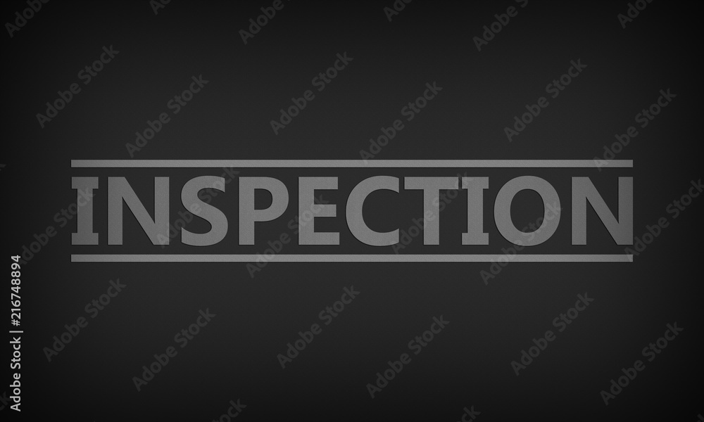 Inspection Inspection