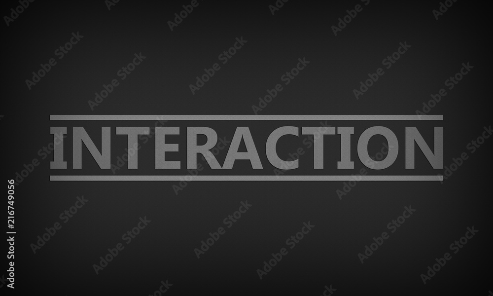 Interaction