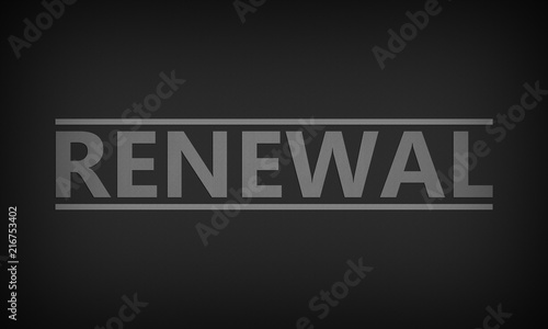 Renewal