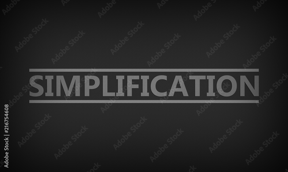 Simplification Simplification
