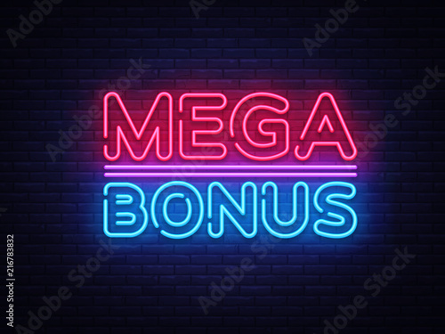 Mega Bonus neon sign vector. Bonus neon text Design template neon sign, light banner, neon signboard, nightly bright advertising, light inscription. Vector Illustration