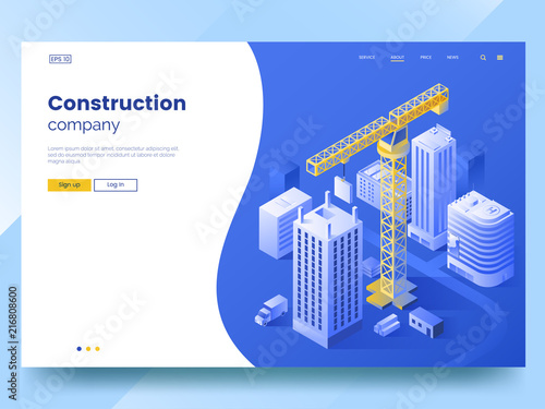 Construction company landing page template. Isometric Illustration of construction of the city. Tower crane and high-rise buildings. Modern web page interface design. Vector eps 10