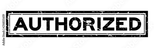 Grunge black authorized word square rubber seal stamp on white background
