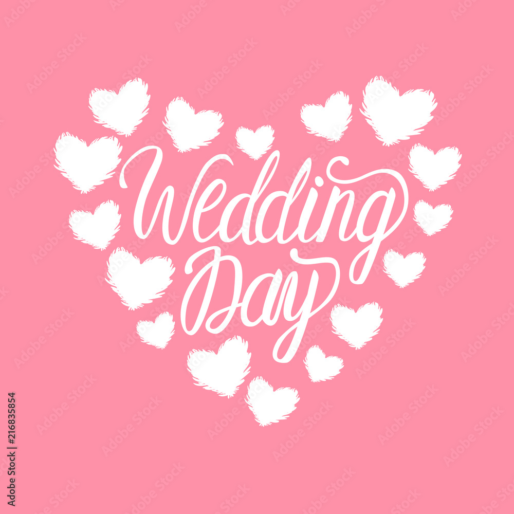 Vector Wedding Day card with cute heart. Lettering inscriptions.
