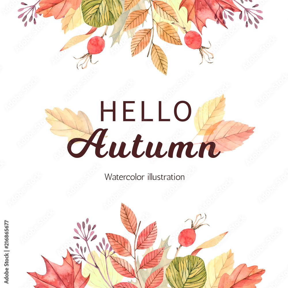 Hand drawn watercolor illustration. Frame with fall leaves. Forest design elements. Hello Autumn! Perfect for seasonal advertisement, invitations, cards - obrazy, fototapety, plakaty 