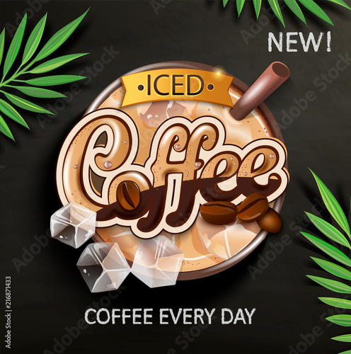 Symbol of iced coffee with iced cubes and coffee beans on blackboard with tropical leaves. Perfect for retail marketing promotion and advertising. Vector illustration.