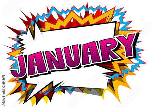 January - Comic book style word on abstract background.
