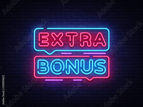 Extra Bonus neon sign vector. Bonus neon text Design template neon sign, light banner, neon signboard, nightly bright advertising, light inscription. Vector Illustration