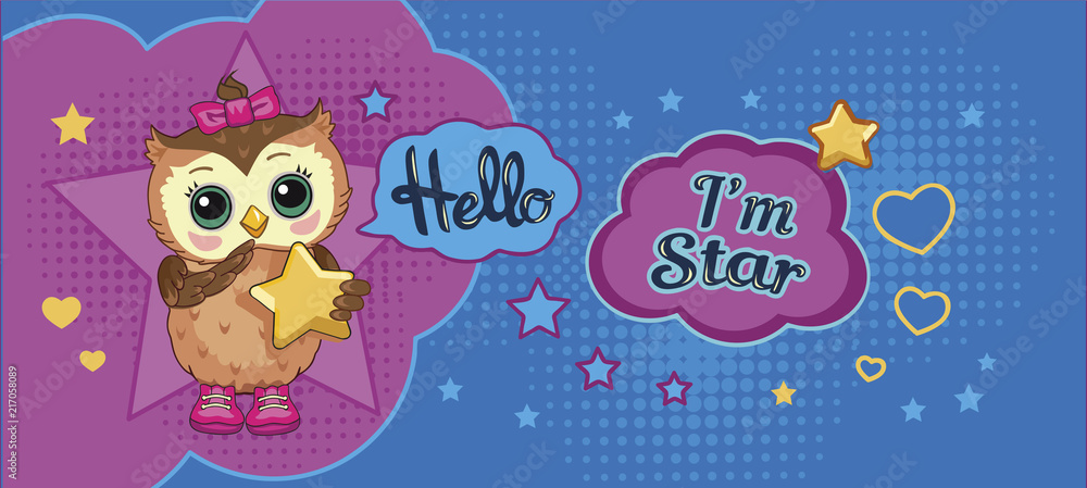 Fototapeta premium Cute funny owl on abstract background. Children's cartoon illustration with fabulous animal or bird, heart, star and motivating text. Decorative or style doll, toy. Fairytale story. Wonderland. Vector