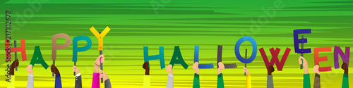 Diverse hands holding letters of the alphabet created the word Happy Halloween. Vector illustration.