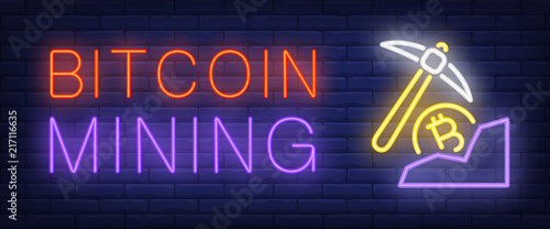 Bitcoin mining neon text with pickaxe. Money and finance concept. Advertisement design. Night bright neon sign, colorful billboard, light banner. Vector illustration in neon style.