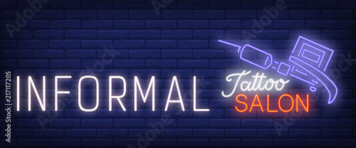 Informal neon text with tattoo machine. Tattoo salon or studio concept. Advertisement design. Night bright neon sign, colorful billboard, light banner. Vector illustration in neon style.