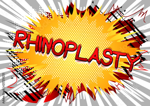 Rhinoplasty (Nose Job) - Comic book style word on abstract background.