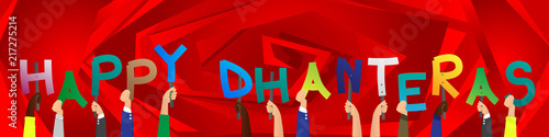 Diverse hands holding letters of the alphabet created the word Happy Dhanteras (first day that marks the festival of Diwali in India). Vector illustration.
