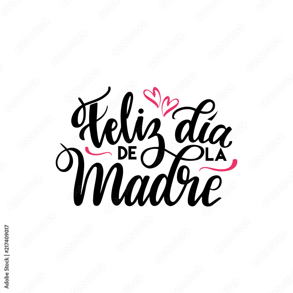Feliz Dia de la Madre (Happy Mother's Day in spanish) festivity text vector illustration. Hand drawn lettering typography poster on white background. Text card invitation, template, tag, icon.  