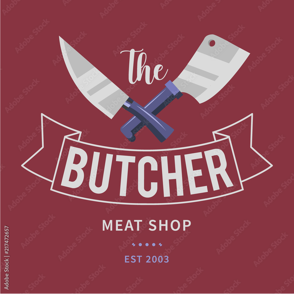 Vetor de Logo of Butcher meat shop with Cleaver and Chefs knives, text ...